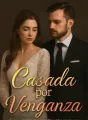 Casada por venganza cover