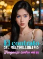 El contrato del multimillonario: Venganza contra mi ex cover