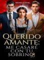 QUERIDO AMANTE: me casaré con tu sobrino cover