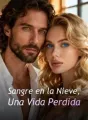 Sangre en la Nieve, Una Vida Perdida cover