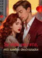 Su vida secreta, mis sueños destrozados cover
