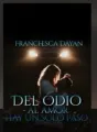DEL ODIO AL AMOR, HAY UN SOLO PASO cover