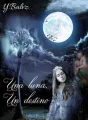 Una luna, un destino. cover