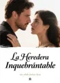 La Heredera Inquebrantable cover