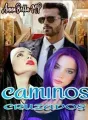 CAMINOS CRUZADOS cover