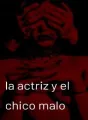 La actriz y el chico malo cover