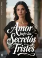 Amor bajo los Secretos Tristes cover