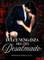 La dulce venganza del CEO desalmado cover