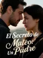 El Secreto de Mateo: Un Padre cover