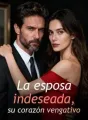 La esposa indeseada, su corazón vengativo cover