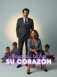 Bajo su techo, su corazon