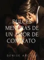 Dulces Mentiras De Un Amor De Contrato cover