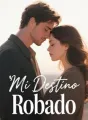 Mi Destino Robado cover