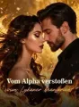 Vom Alpha verstoßen, vom Lykaner beansprucht cover