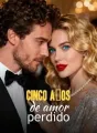Cinco años de amor perdido cover