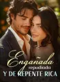 Engañada, repudiada y de repente rica cover