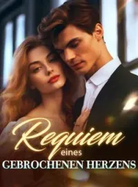 Requiem eines gebrochenen Herzens