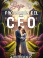 Bajo La Protección Del Ceo cover