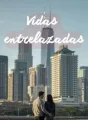 Vidas entrelazadas cover