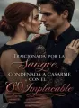Traicionada por la Sangre, condenada a casarme con el CEO implacable cover