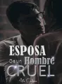 Esposa de un hombre cruel cover