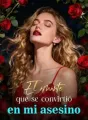 El amante que se convirtió en mi asesino cover