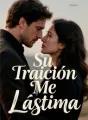 Su Traición Me Lástima cover