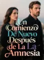 Un Comienzo De Nuevo Después de La Amnesia cover