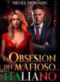 La obsesión del mafioso italiano  cover