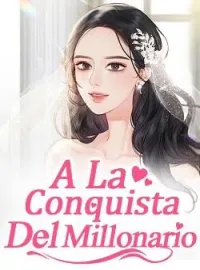 A La Conquista Del Millonario