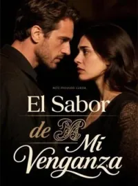El Sabor de Mi Venganza