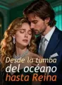 Desde la tumba del océano hasta Reina cover