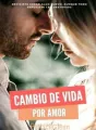 Cambio de vida (Por amor) cover