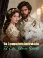 Su Compañera Indeseada, El Lobo Blanco Secreto cover