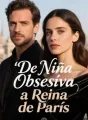 De Niña Obsesiva a Reina de París cover