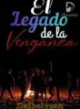 El legado de la venganza cover