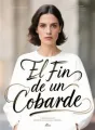 El Fin de un Cobarde cover