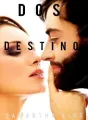Dos destinos cover