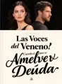 Las Voces del Veneno: Cuando el Amor se Vuelve Deuda cover