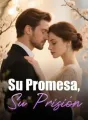 Su Promesa, Su Prisión cover