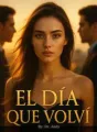 EL DÍA QUE VOLVÍ cover