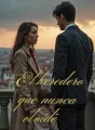 El heredero que nunca olvidé cover