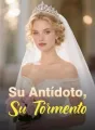 Su Antídoto, Su Tormento cover