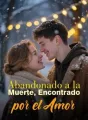 Abandonado a la Muerte, Encontrado por el Amor cover