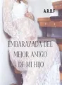 EMBARAZADA DEL AMIGO DE MI HIJO cover