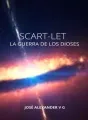SCART-LEG. LA GUERRA DE LOS DIOSES cover