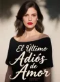 El Último Adiós de Amor cover
