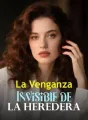 La Venganza Invisible de la Heredera cover
