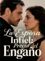 La Esposa Infiel: Precio del Engaño cover
