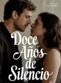 Doce Años de Silencio cover